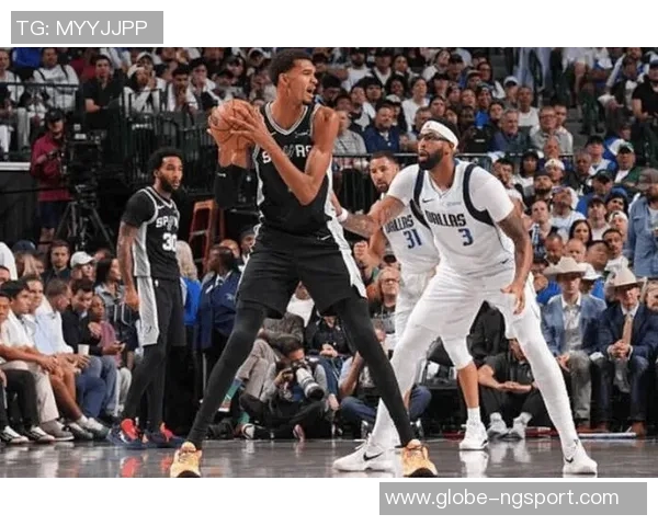 文班在移动中接球威胁显著马刺应加强战术调整以提升进攻效率